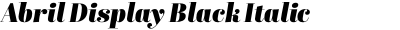 Abril Display Black Italic